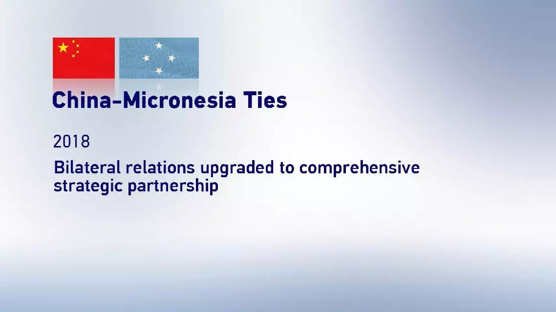 China, Micronesia see fruitful cooperation in 35 years of bilateral ...