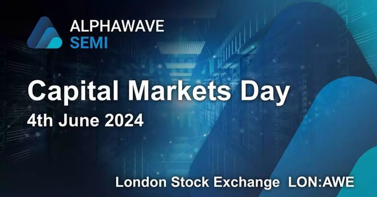 Alphawave IP Group plc (“Alphawave Semi” or the “Company”) London Capital Markets Day on 4 June 2024