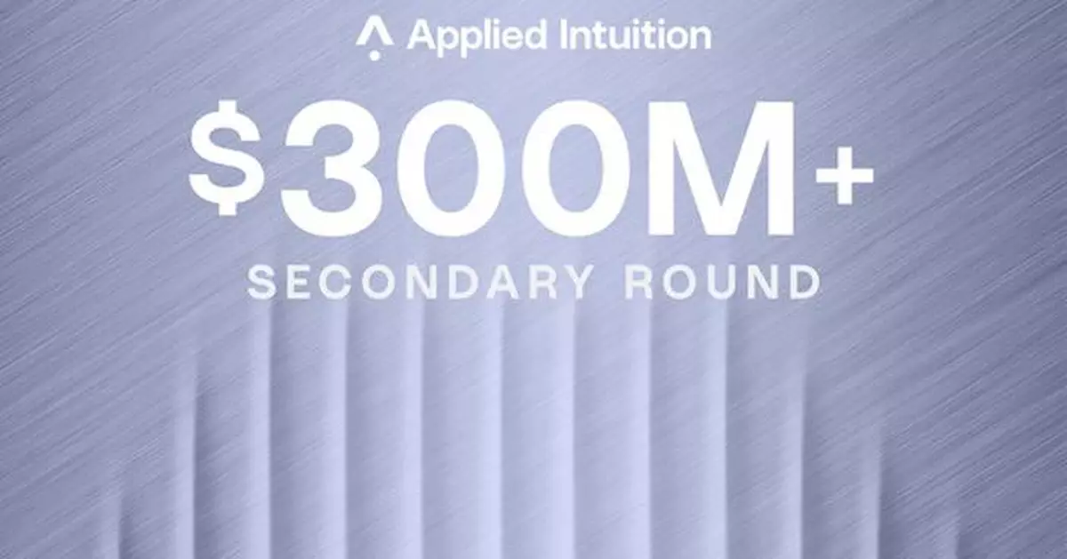 Applied Intuition Closes Over $300M in Secondary Round and Welcomes New Investor Fidelity Management &amp; Research Company