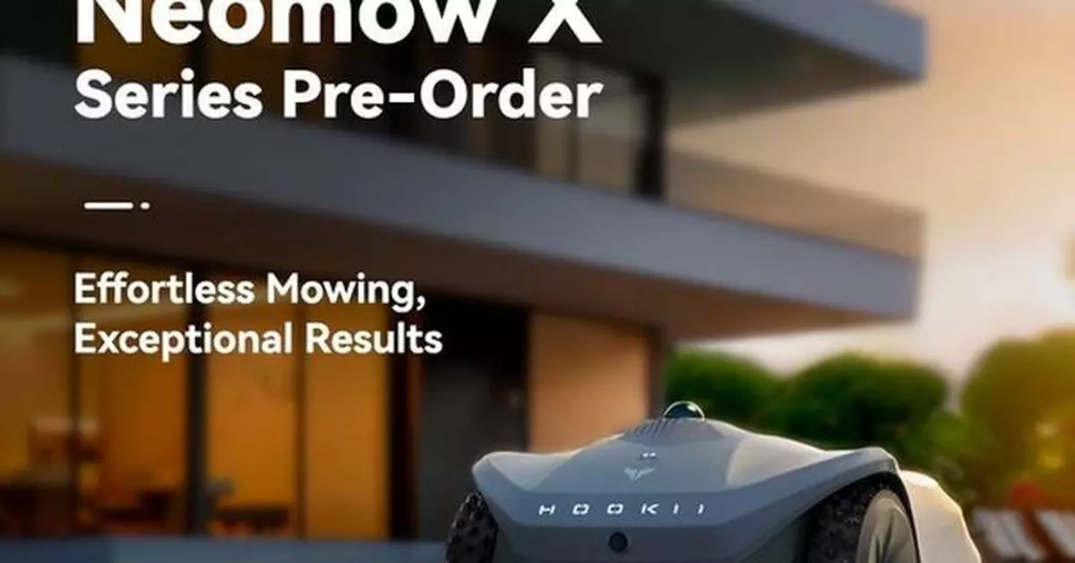 HOOKII Ushers in New Era of Lawn Mowing with Launch of Neomow X Series, featuring LiDAR SLAM, Available for Pre-Order from July 25