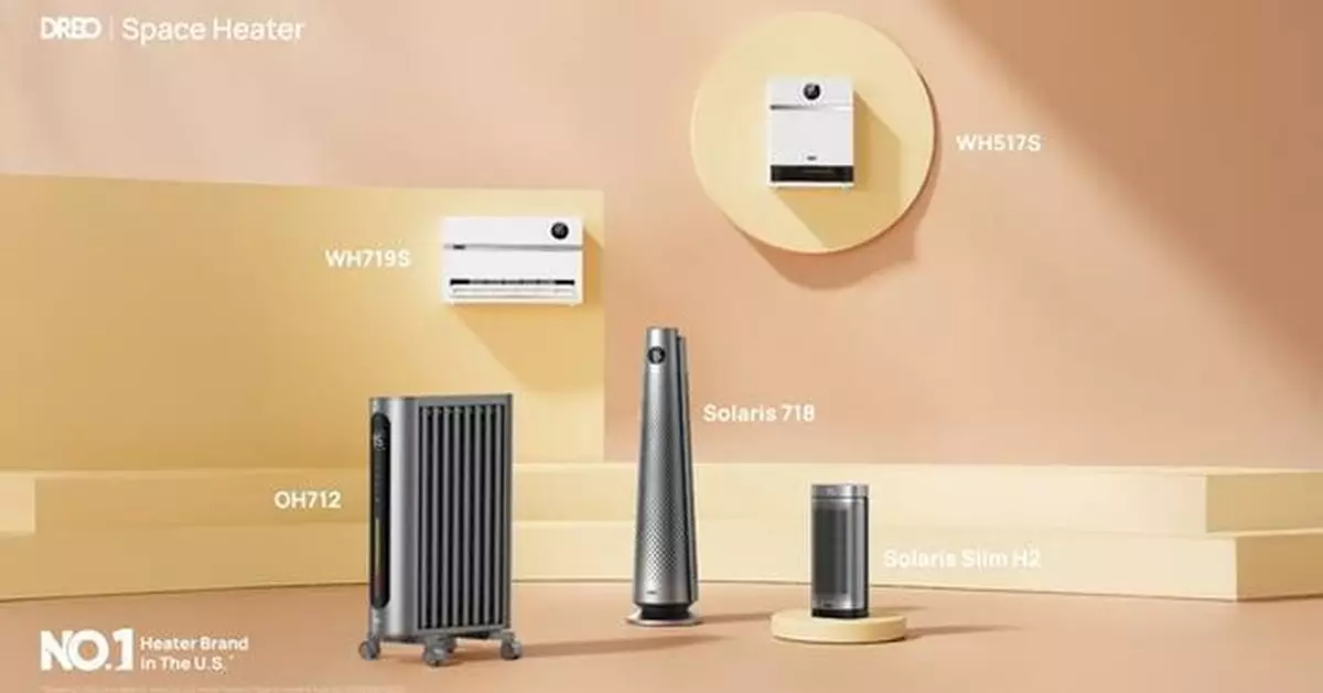 DREO, the No.1 Heater Brand, Unveils New Heaters with Groundbreaking Hyperamics™ 2s Instant Heating and Shield360˚8-layer Protection Technology
