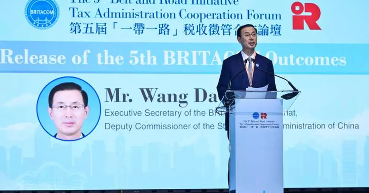 Successful Conclusion of 5th Belt and Road Initiative Tax Forum Highlights Global Cooperation in Tax Administration