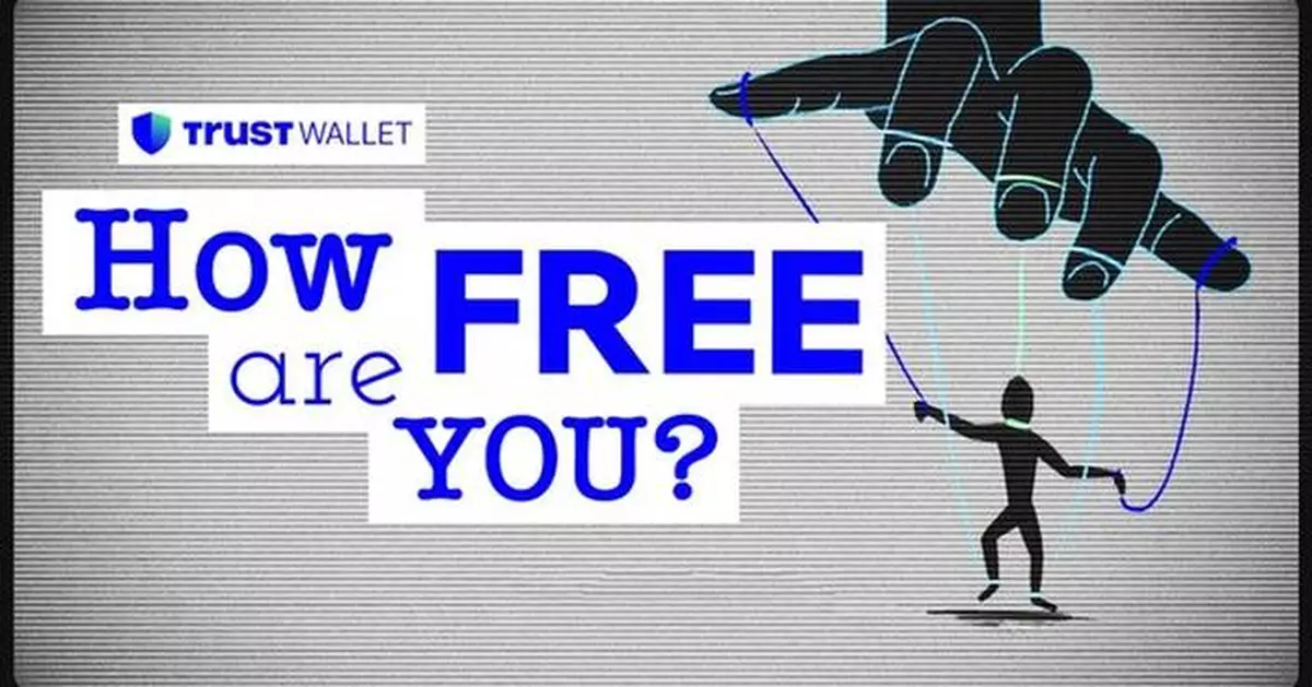 "In Freedom We Trust" - Trust Wallet Empowers Users To Take Control Of Their Financial Future With Latest Brand Film