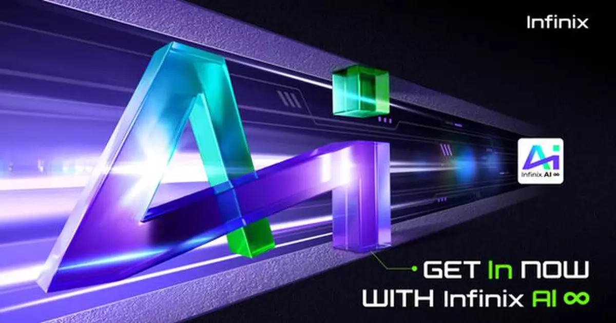 Get In Now with Infinix AI∞: Building an All-Scenarios Connected AI for Creativity and Life