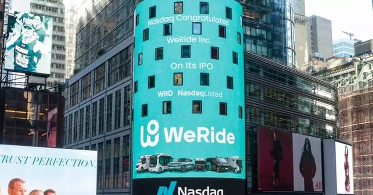 The World's First IPO of Universal Autonomous Driving Technology Company! WeRide Officially Listed on Nasdaq