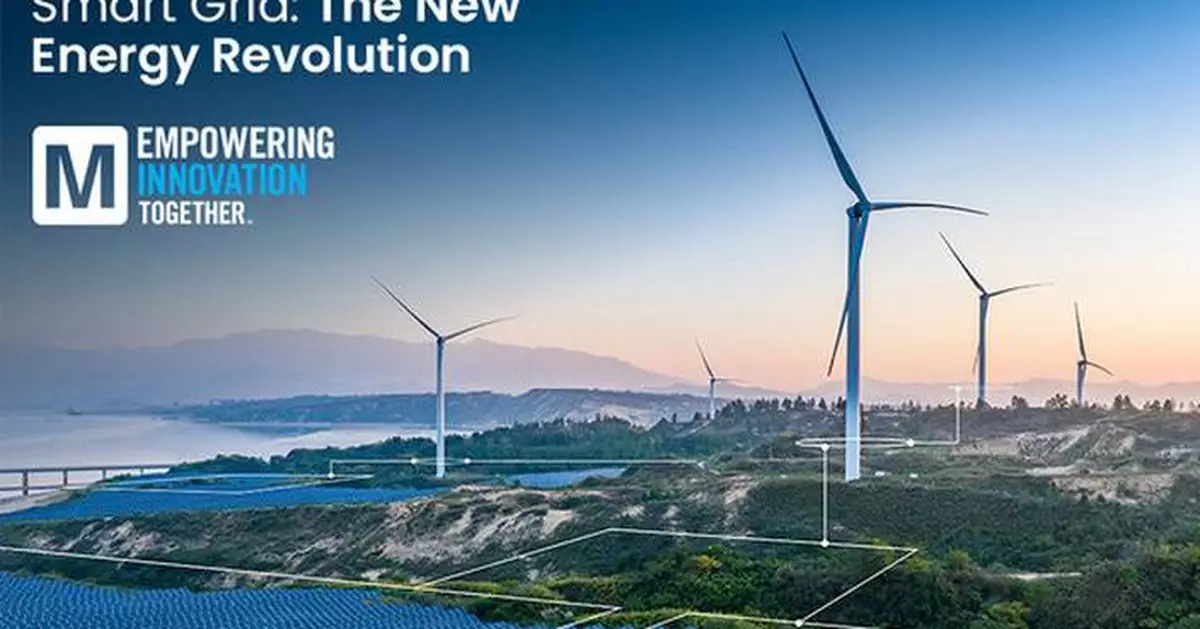 Mouser Electronics Explores Sustainable Smart Grid Innovation in Latest Content Series