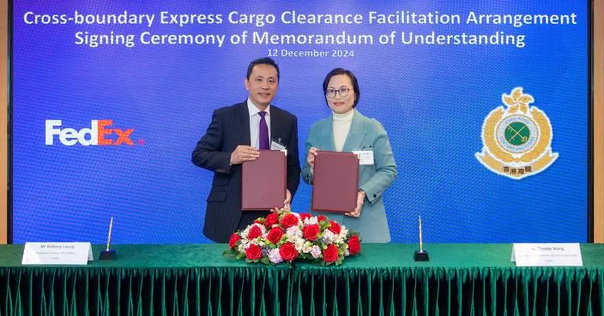 Customs Signs MOU with FedEx to Enhance Cross-Boundary Cargo Clearance Efficiency in Hong Kong