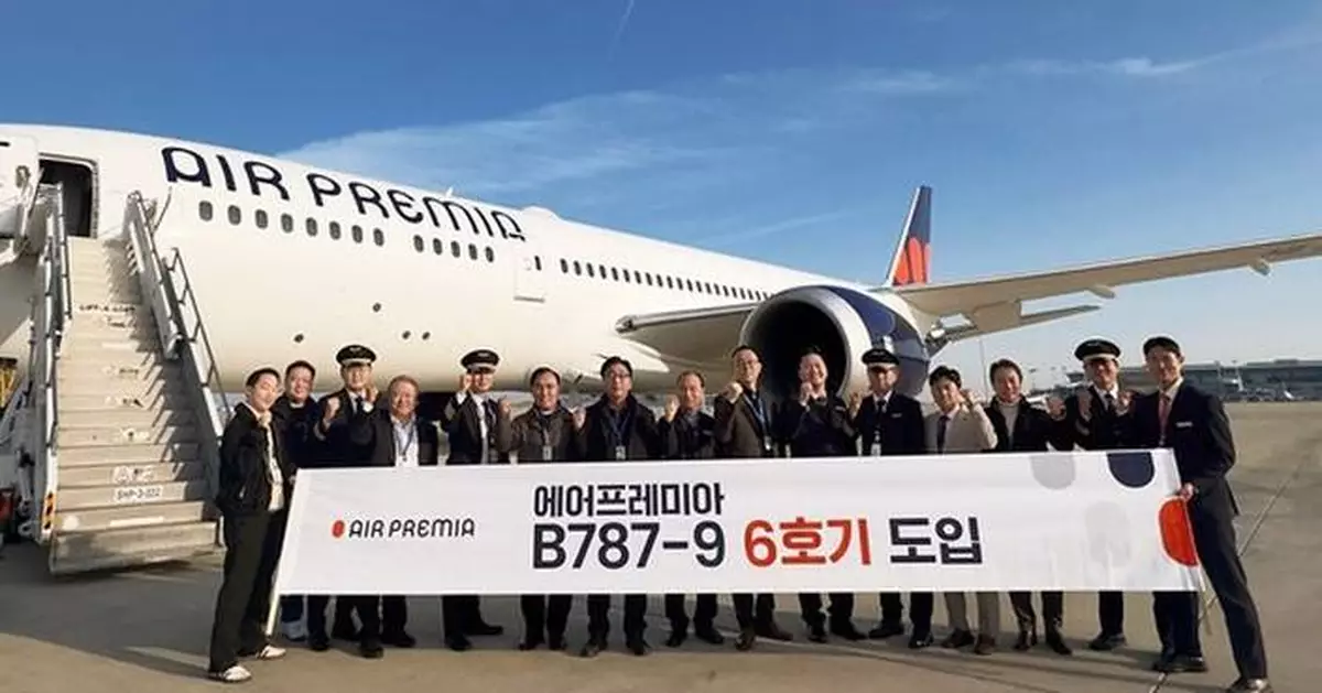 Air Premia Expands Fleet with 6th Boeing 787-9 Dreamliner, Plans New Routes for 2025
