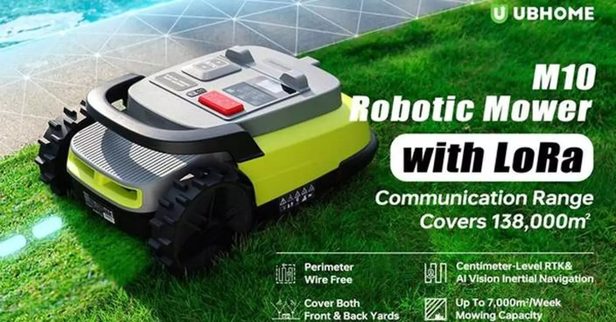 UBHOME Collaborates with Qualcomm to Release the Smart Lawn Mower, Co-Creating a New Era of Smart Life