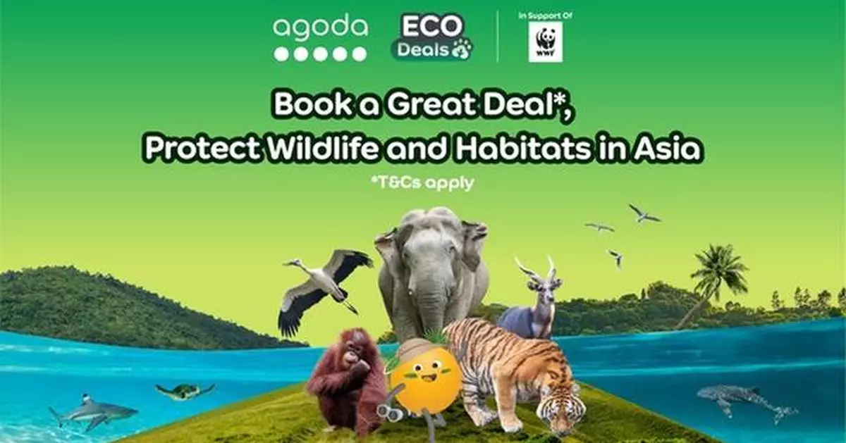 Agoda Expands Its Eco Deals Program Pledging Up to $1.5 Million to Fund Critical Conservation Projects Across 10 Asian Markets in Partnership with WWF