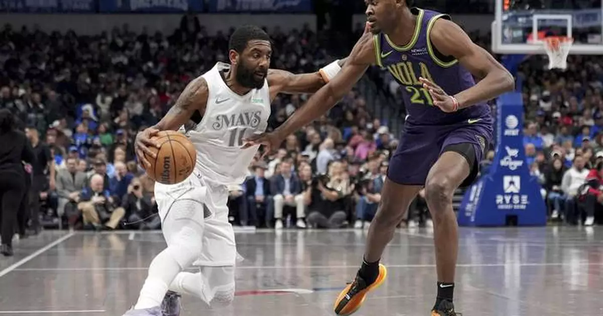 Kyrie Irving scores 35 points to help the Mavericks beat the Pelicans 111-103 for 3rd straight win