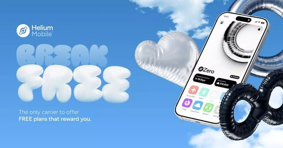 Helium Mobile Introduces the Nation’s First Free Phone Plan