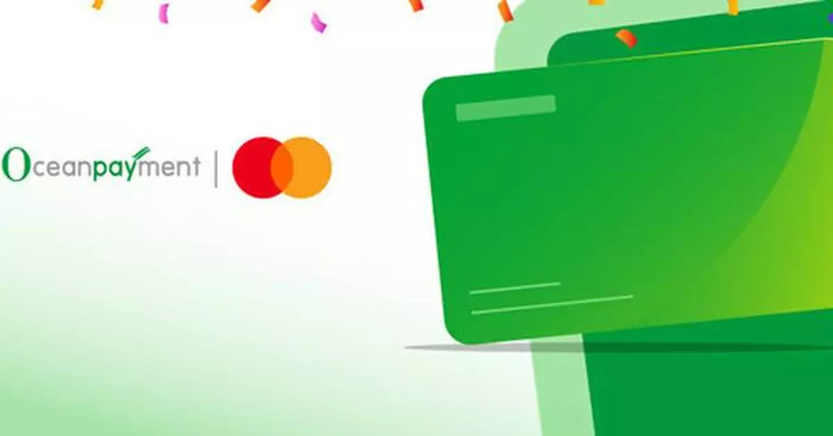 Oceanpayment Partners with Mastercard to Issue Its First-Ever Payment Card to Empower Global Businesses