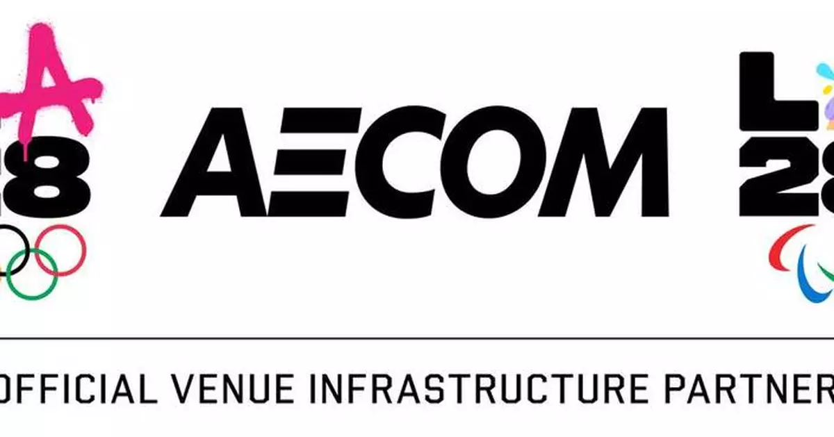 AECOM named Official Venue Infrastructure Partner for the Los Angeles 2028 Olympic and Paralympic Games