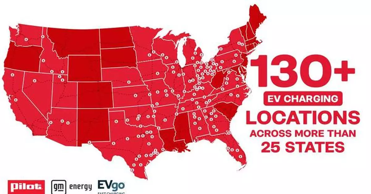 Pilot, General Motors and EVgo Connect National Travel Corridors with EV Charging Infrastructure Installed in Over 25 States