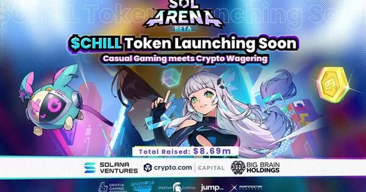 SOL ARENA USHERS IN A NEW ERA OF CASUAL GAMING AND CRYPTO WAGERING ON SOLANA, WITH $CHILL TOKEN LAUNCHING SOON