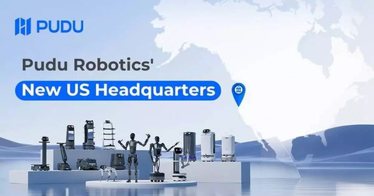 Pudu Robotics Expands Global Operations with New US Headquarters in California and East Coast Fulfillment Center to Drive Automation Innovation