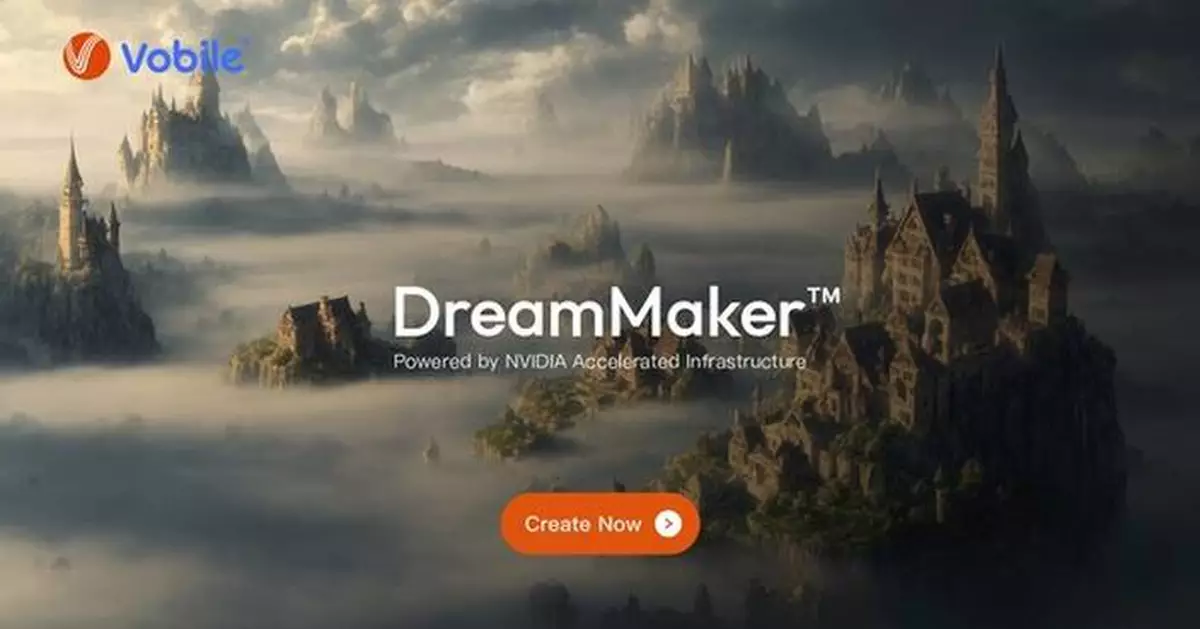 Vobile Unveils DreamMaker: AI-Powered Creative Platform with Copyright Protection and Monetization