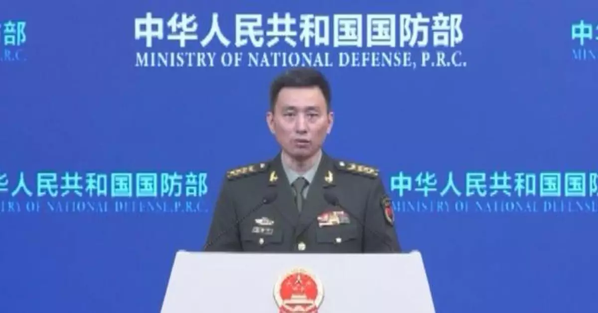 Chinese defense spokesman slams DPP for bowing to U.S. demands, harming livelihoods in Taiwan