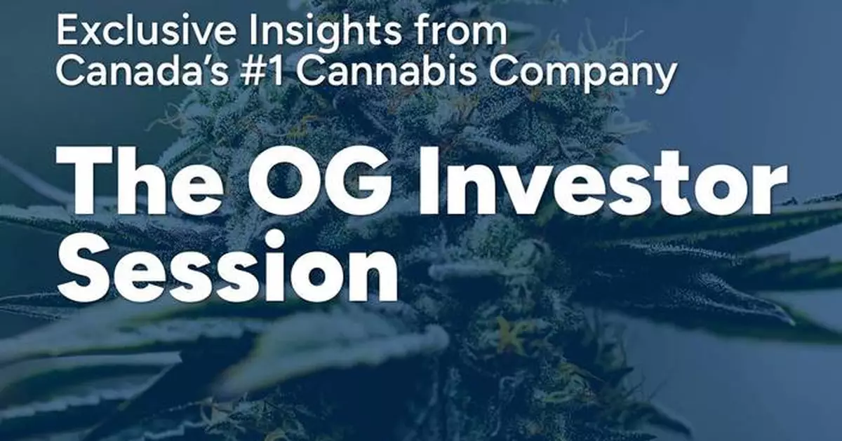 Organigram Global Shares Recording of its OG Investor Session