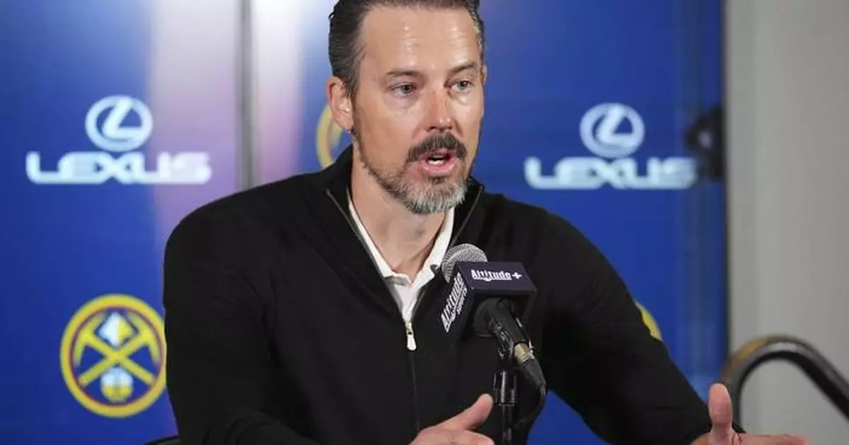 Denver Nuggets boss Josh Kroenke says firings of coach and GM were months in the making