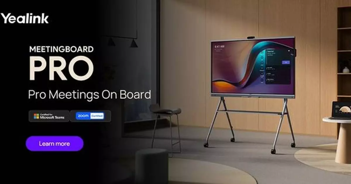 Yealink Launches MeetingBoard Pro to Elevate Meeting Equity and Team Collaboration