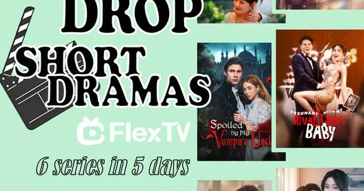 Mega Matrix Inc. Released Six New Short Dramas on FlexTV (April 14-18), Where Love, Lies, and Legacy Unfold