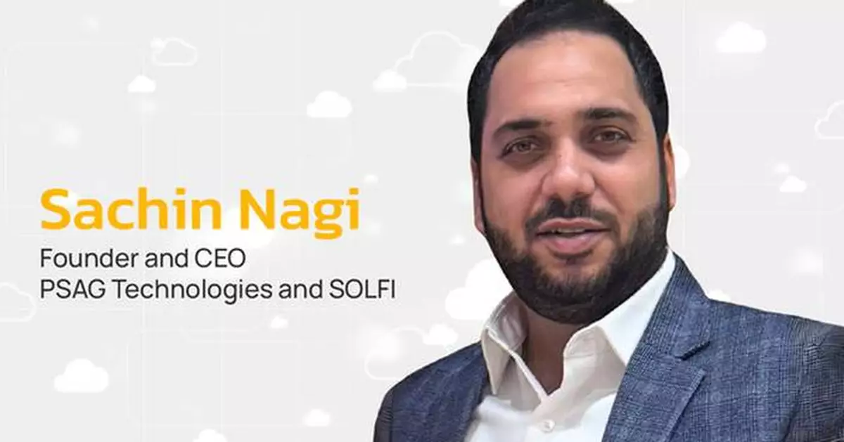 PSAG Technologies Accelerates Innovation and Global Growth Under the Visionary Leadership of Sachin Nagi