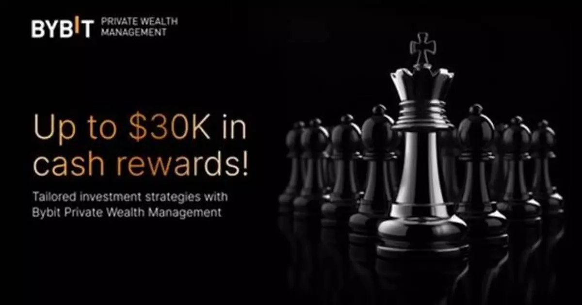 High-net-worth investors can earn rewards of up to $30,000 with Bybit Private Wealth Management