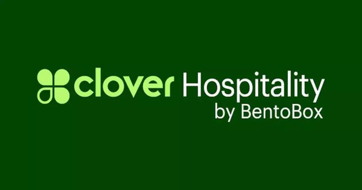 Clover Expands Commitment to the Restaurant Industry with the Launch of Clover Hospitality by BentoBox