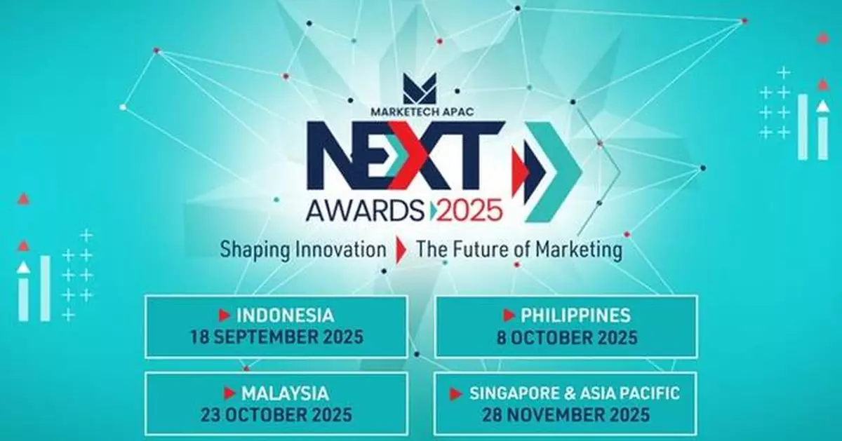 MARKETECH APAC to celebrate marketing innovation excellence in APAC with inaugural "NEXT Awards 2025"