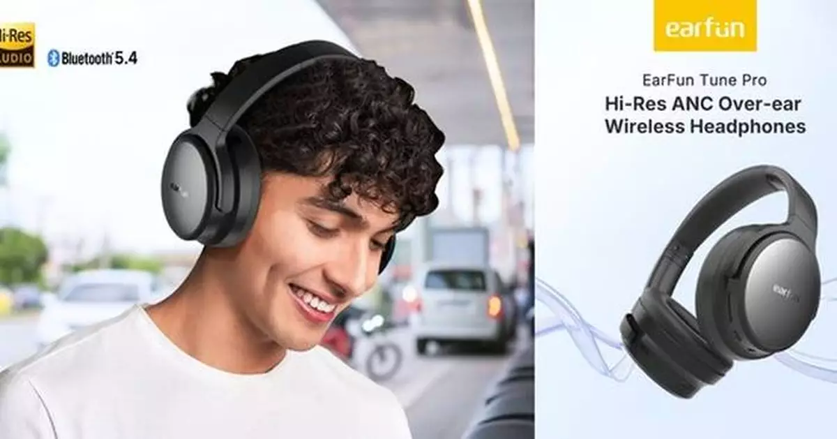 EarFun Debuts All-New Tune Pro Delivers Outstanding Performance with 120 Hour Playback, Hi-Res Audio, and AI Noise Cancelling