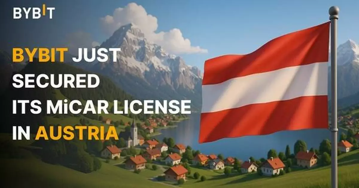 Bybit Secures MiCAR License in Austria, Opens European Headquarters in Vienna with Strategic Expansion Plan