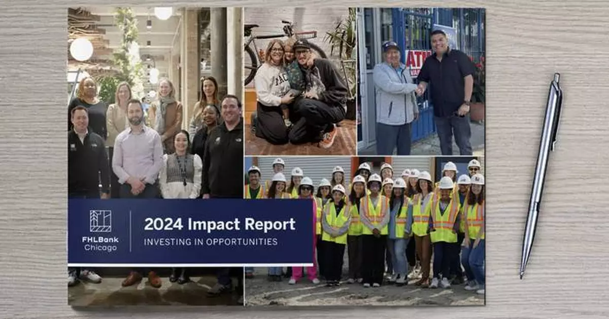 FHLBank Chicago Releases 2024 Impact Report, Highlighting Growing Contributions to Housing and Community Development Across Illinois and Wisconsin