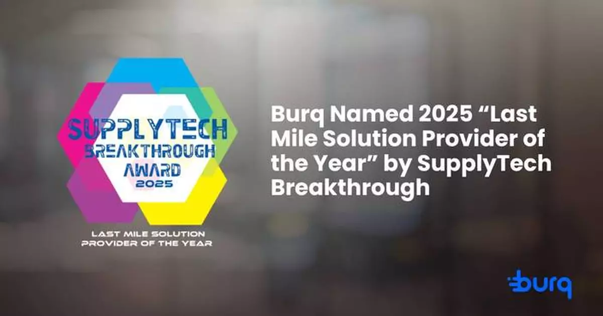 Burq Named 2025 “Last Mile Solution Provider of the Year” by SupplyTech Breakthrough