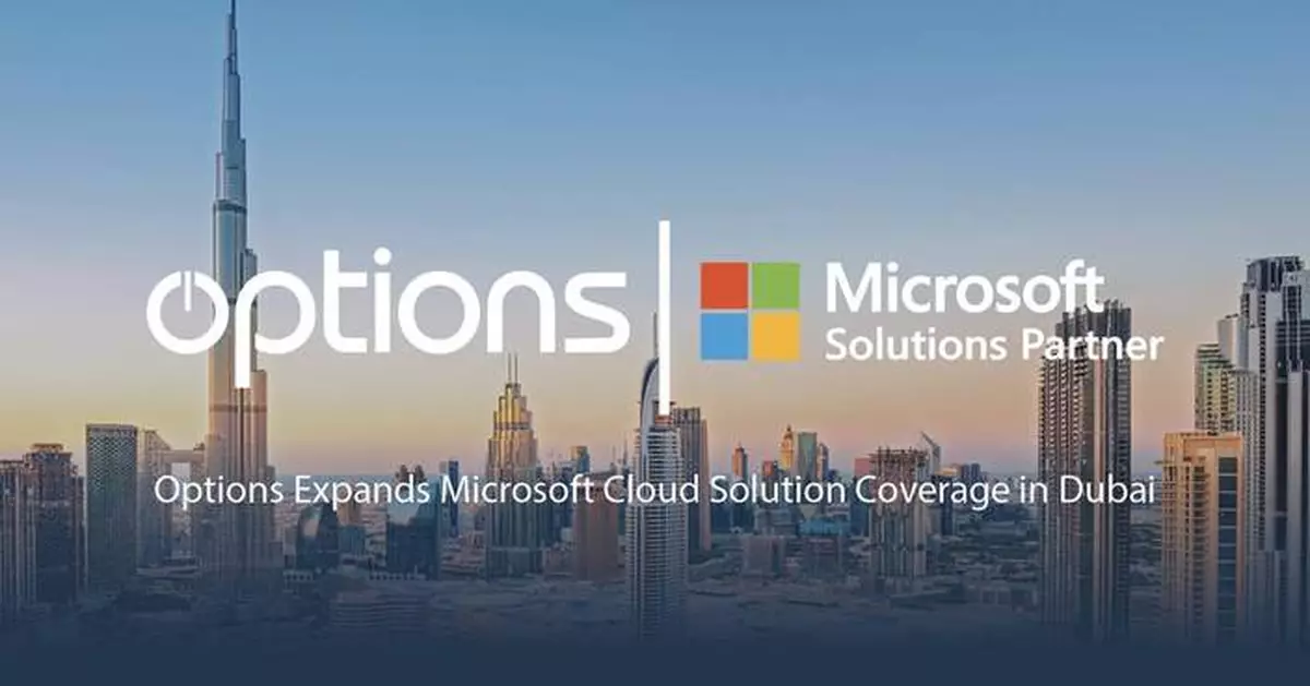 Options Expands Microsoft Cloud Solution Provider (CSP) Direct Bill Capabilities in Dubai, Marking Fifth Global Region of Coverage