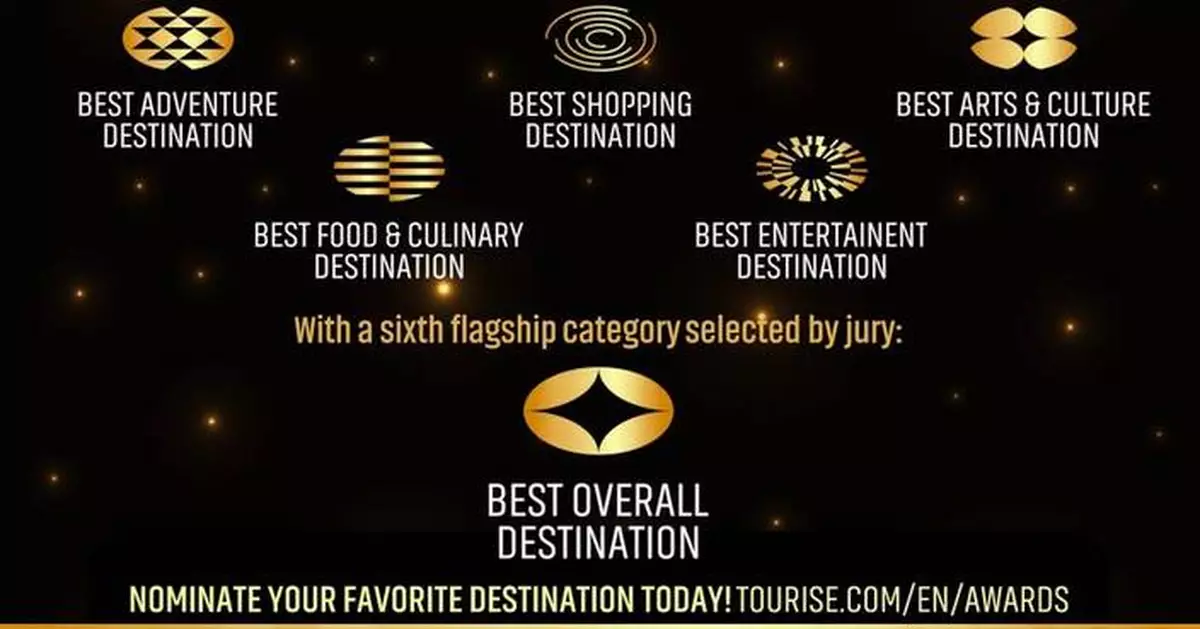 Recognizing the World’s Most Exceptional Destinations: Nominations Now Open for the Inaugural TOURISE Awards