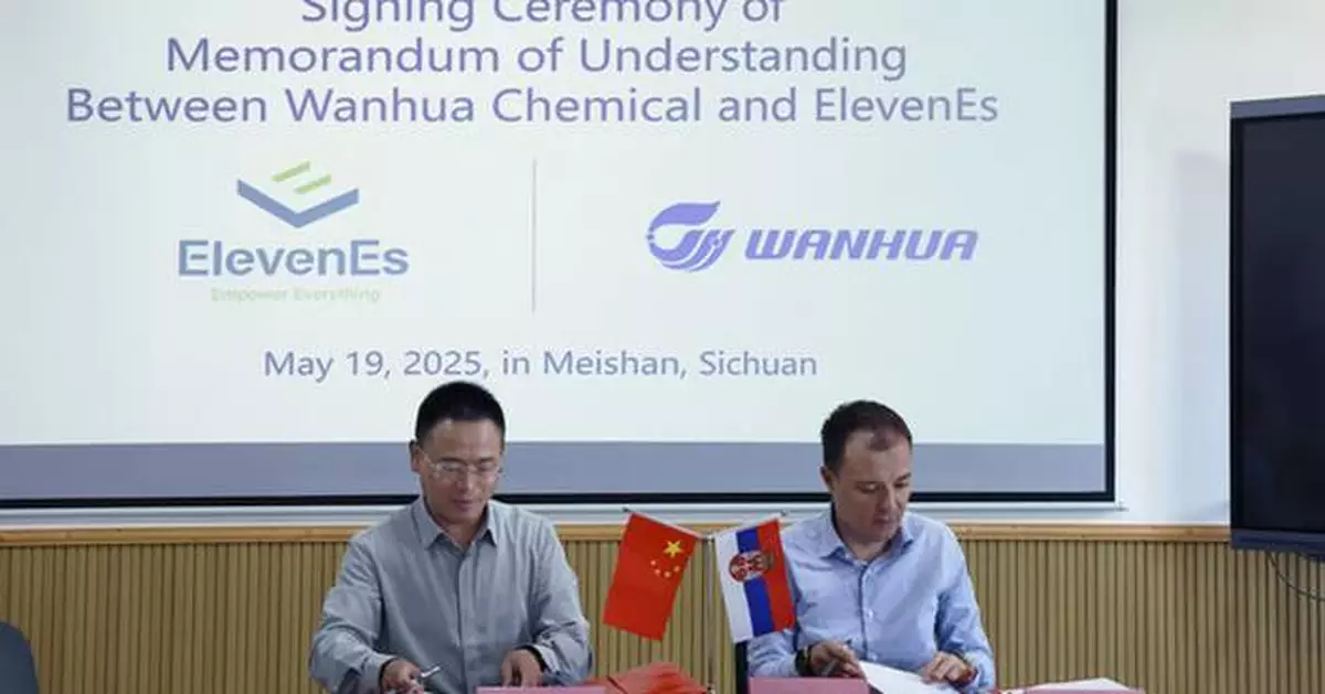 Wanhua Chemical and ElevenEs signed a strategic agreement for battery materials: Collaborate to create a localized supply chain of battery cathode materials in Europe