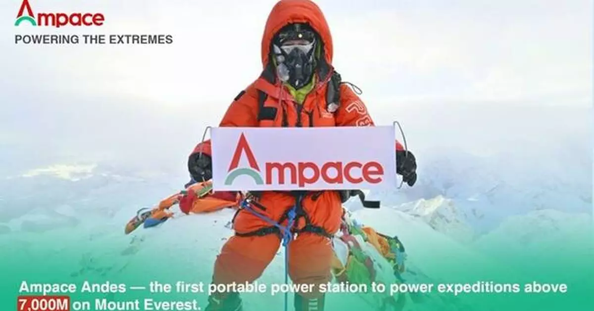 Ampace Andes Powers Through Extreme Challenges at 7,000 Meters on Mount Everest