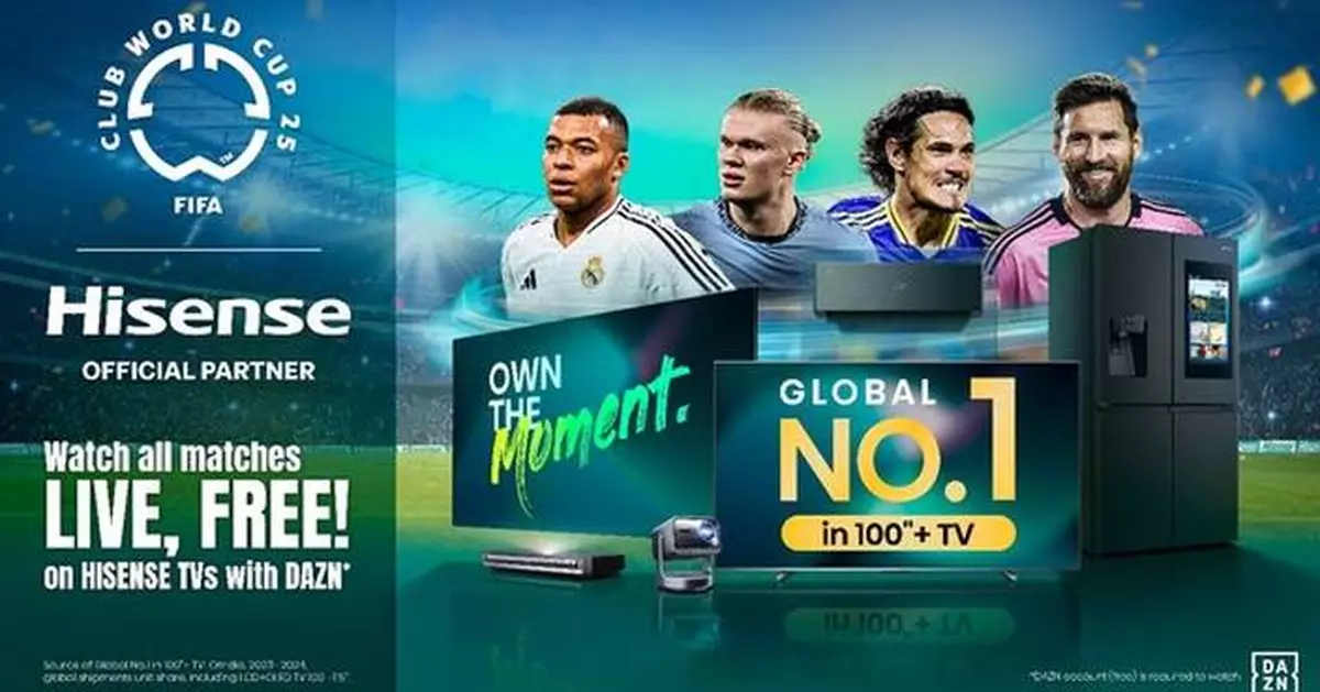 Watch the FIFA Club World Cup 2025™ Live for Free on Hisense Smart TVs