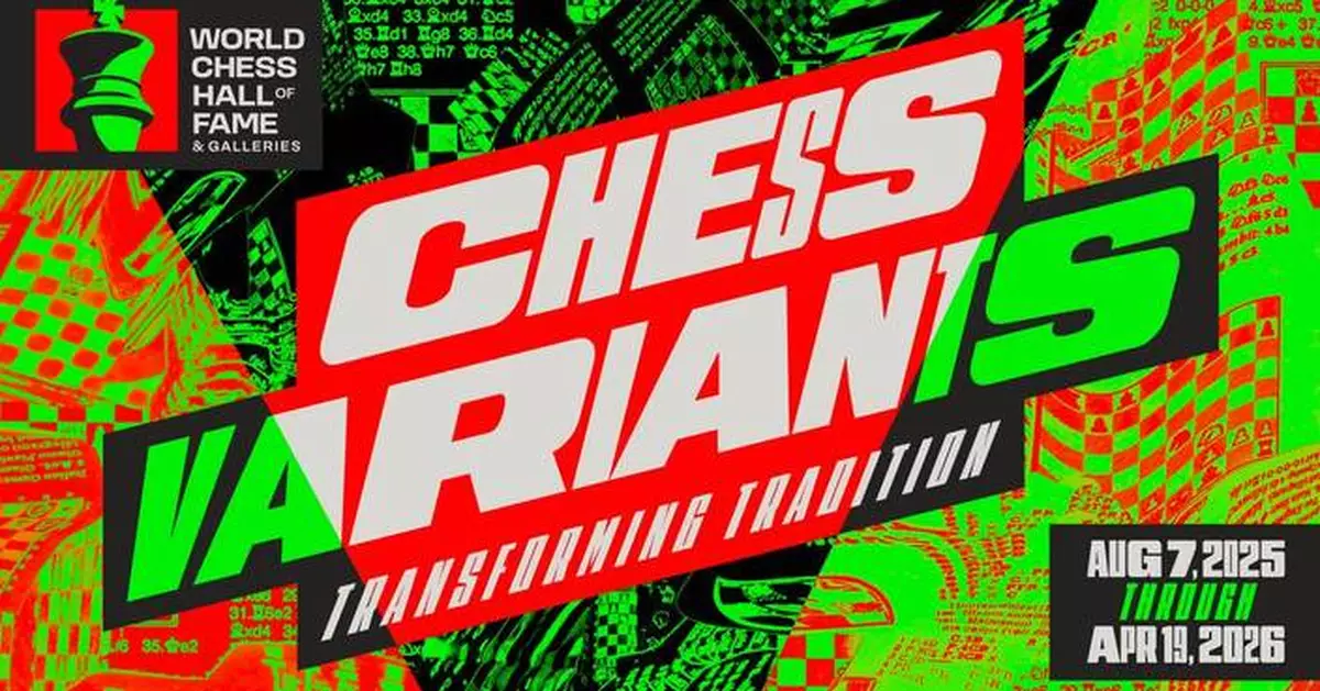 World Chess Hall of Fame &amp; Galleries to Open Interactive Exhibition Celebrating Chess Variants Through Time and Culture