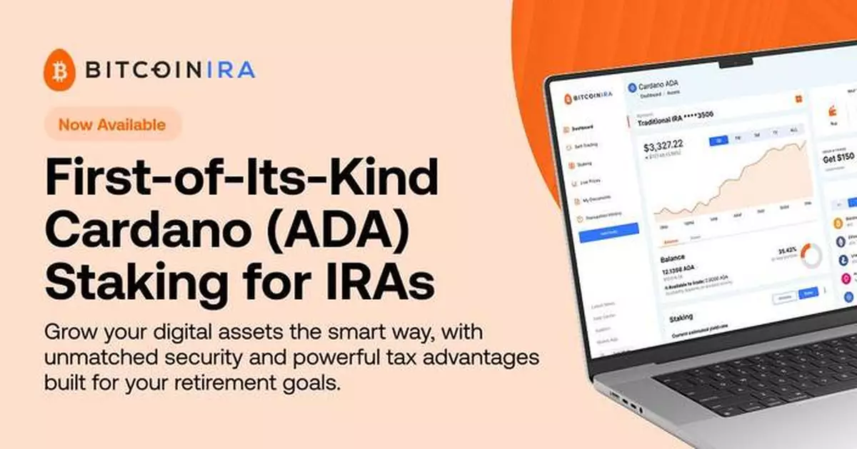 BitcoinIRA Launches First-of-Its-Kind Cardano (ADA) Staking for IRAs
