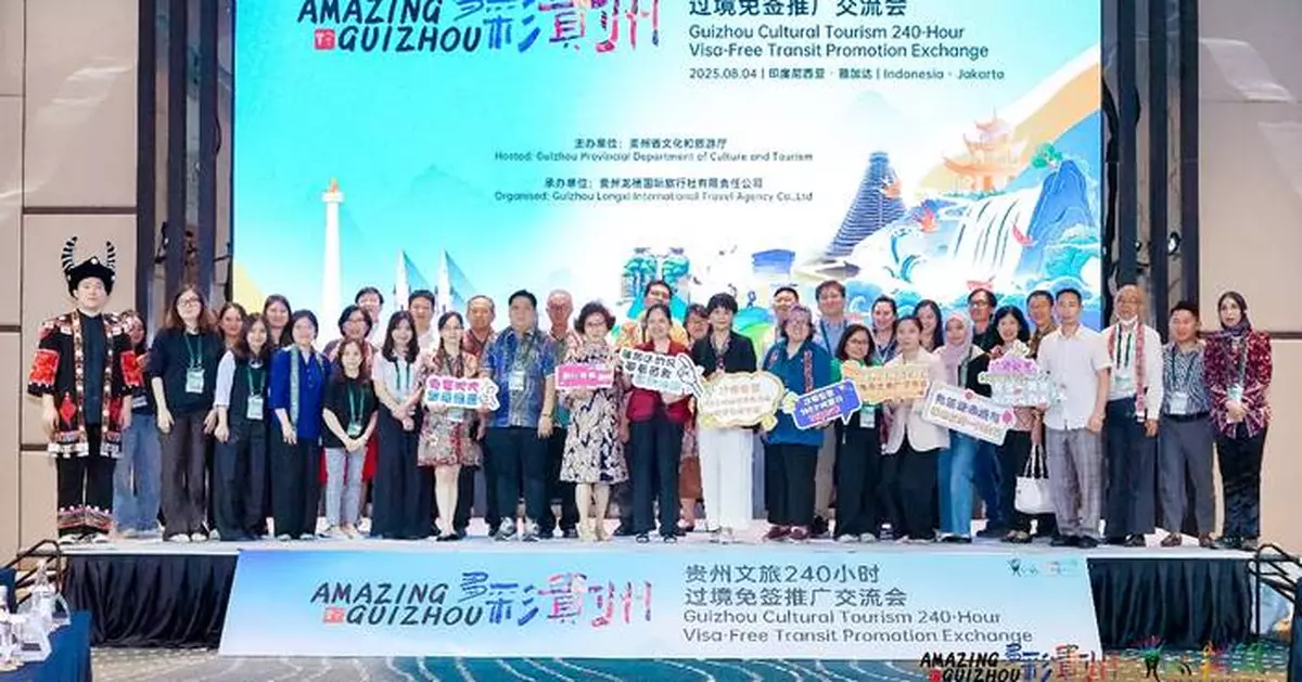 240-Hour Visa-Free Transit Policy Enhances the Allure of Amazing Guizhou in Jakarta