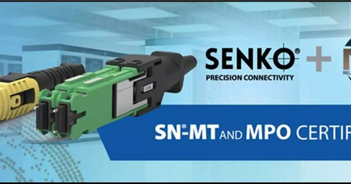 NAI Group Certified by SENKO to Manufacture MPO and SN®-MT Multi-Fiber Assemblies