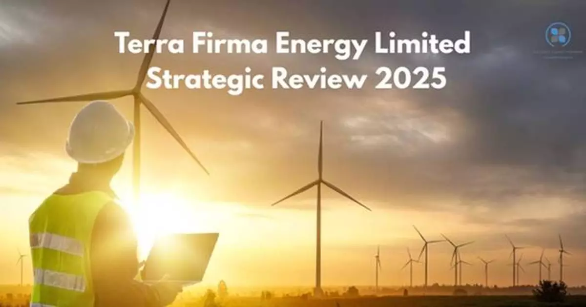 Terra Firma Energy Limited Launch Strategic Review to Evaluate How Best to Expand and Adapt Its Role in Supporting the UK’s Evolving Energy System