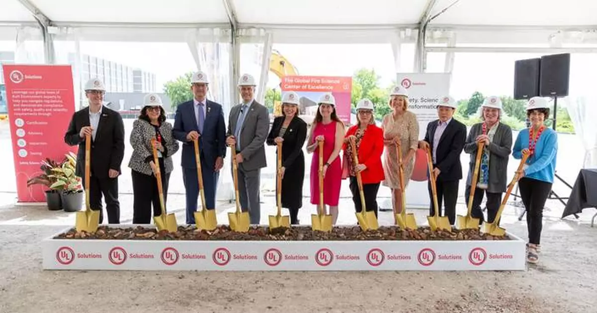 UL Solutions Breaks Ground on Global Fire Science Center of Excellence in Illinois