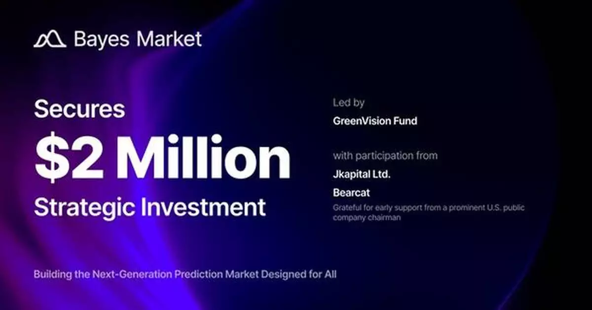Bayes Market Secures Strategic Investment to Lead the Prediction Market Revolution