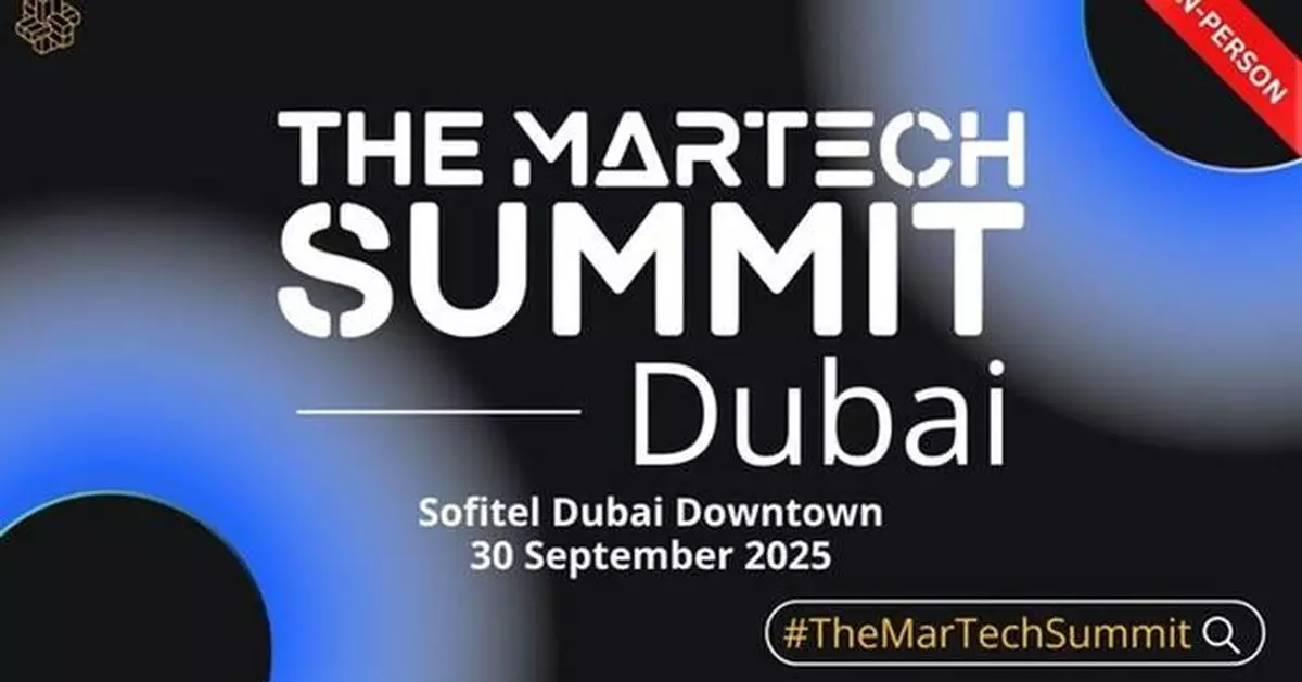 The MarTech Summit Dubai, 30 September 2025 @ Sofitel Downtown