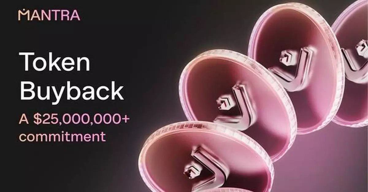 MANTRA Announces Additional $25,000,000 Minimum Funding Commitment for First of Strategic OM Token Buybacks