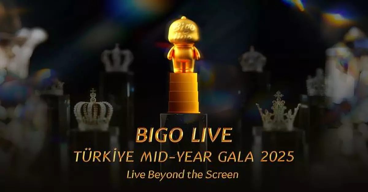 Bigo Live Brings Global Creator Community Together at Turkey Mid-Year Gala